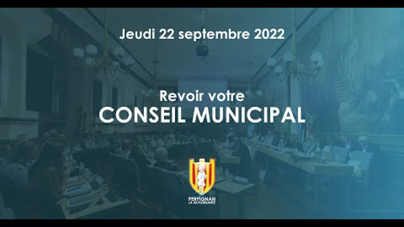 Image d'aperçu de la vidéo "Conseil municipal du 22 septembre 2022".