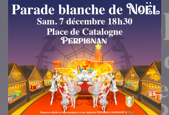 Photo N°1 : PARADE BLANCHE DE NOËL À PERPIGNAN