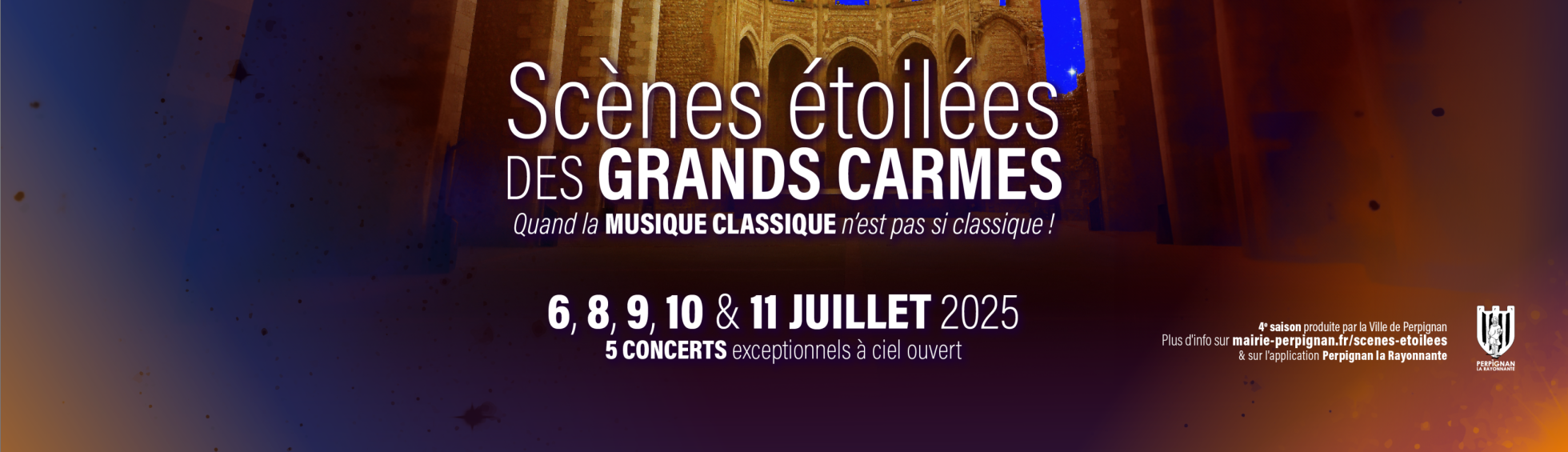 Scènes étoilées des Grands Carmes 2025