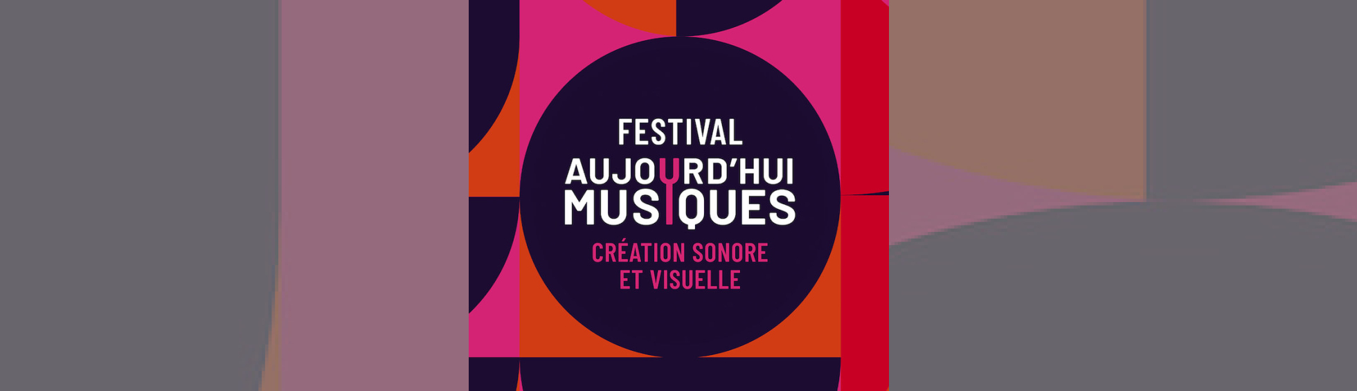 Photo N°1 : FESTIVAL AUJOURD'HUI MUSIQUES 2024