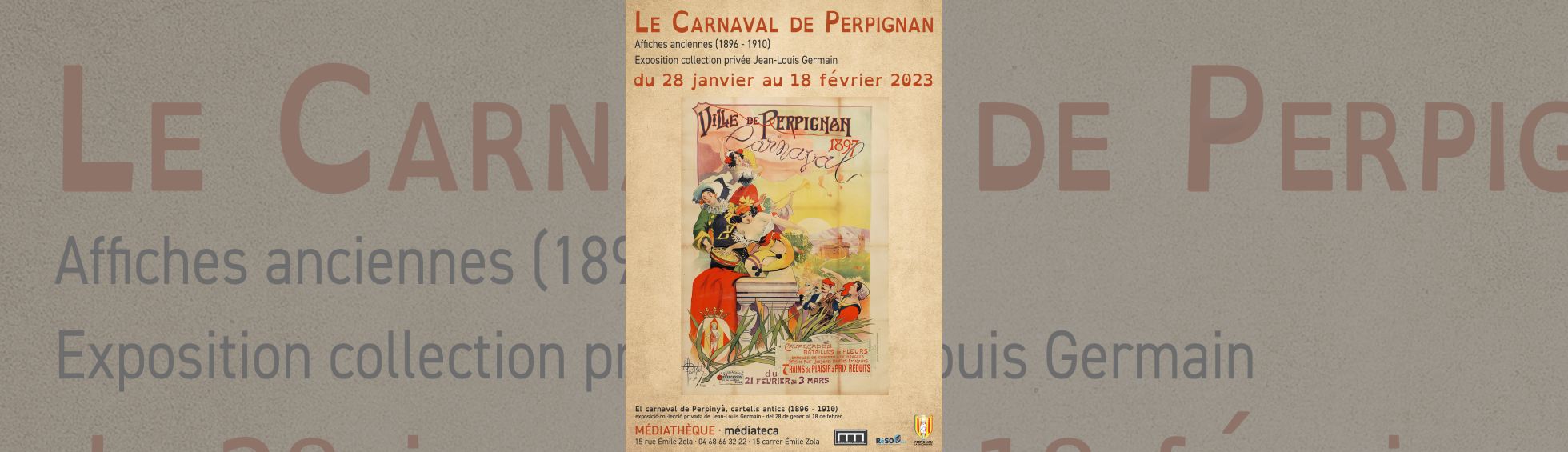 Exposition " Le carnaval à Perpignan"