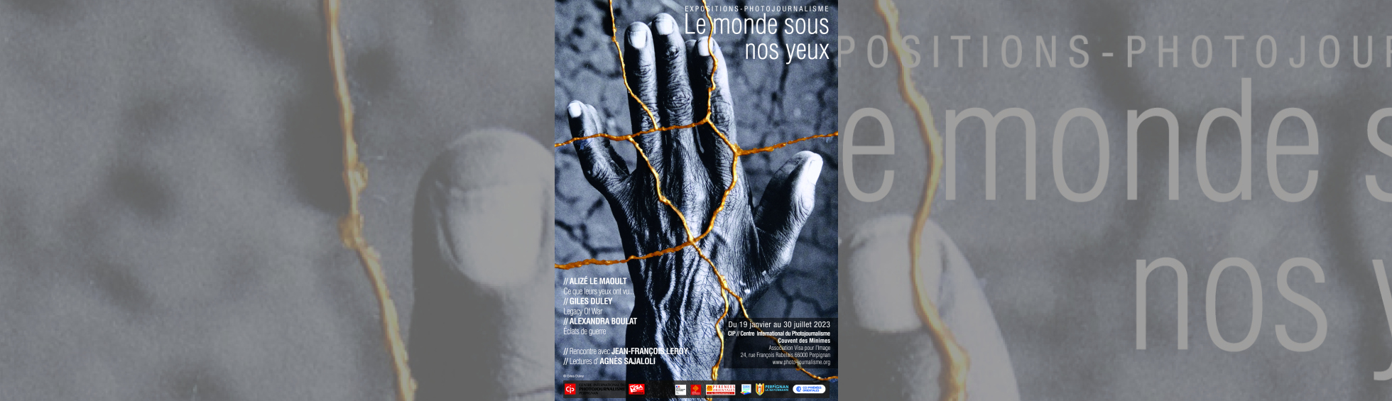 Expositions - Photojournalisme "Le monde sous nos yeux"