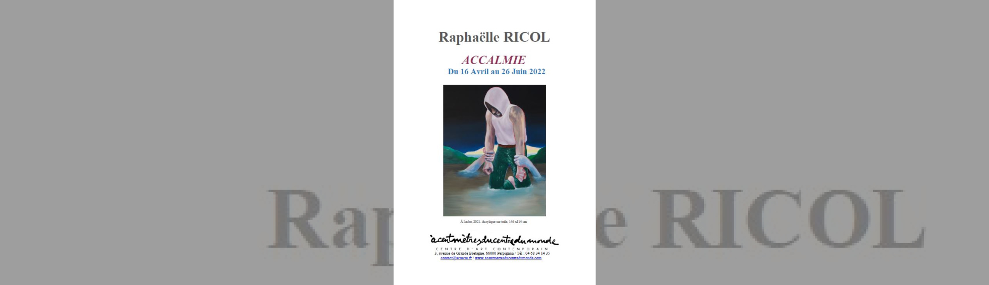 Exposition "Accalmie" de Raphaëlle Ricol