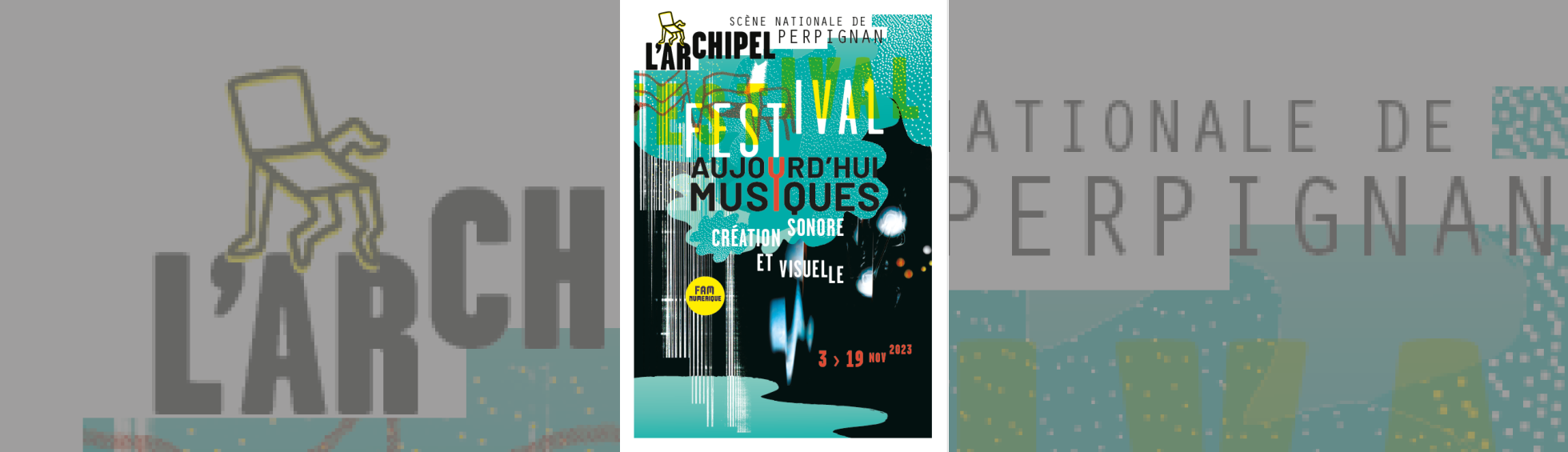 Festival Aujourd'hui Musiques 2023