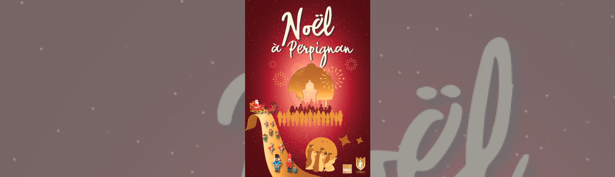 Noël enchanté à Perpignan !