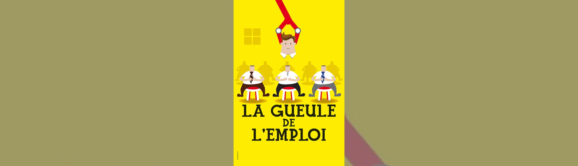 Photo N°1 : LA GUEULE DE L’EMPLOI - LA COMÉDIE DES K'TALENTS