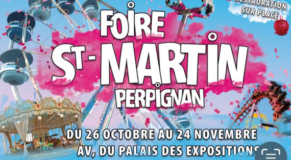 La Foire Saint Martin : du 26/10 au 24/11 2024