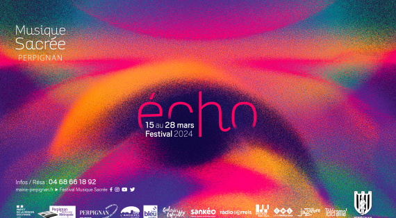 écho · festival Musique Sacrée 2024